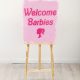 Barbie Inspired Acrylic Sign & Easel